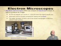 Comparing Light Microscopes and Electron Microscopes