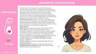ANALISIS DE CASOS CLINICOS - MUJER JOVEN CON DOLOR ABDOMINAL - ENARM 2025
