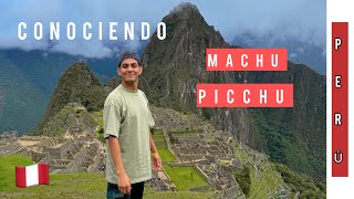 Conociendo Machu Picchu 😍 Una Maravilla del Mundo 🌍 - Vlog
