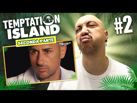 CLAMOROSO RITORNO - TEMPTATION ISLAND 2025 EP.#2 (Seconda Parte) 🌴
