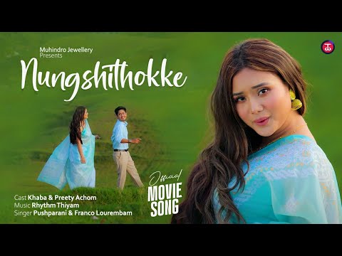 Nungshithokke || Official Waroude Movie Song