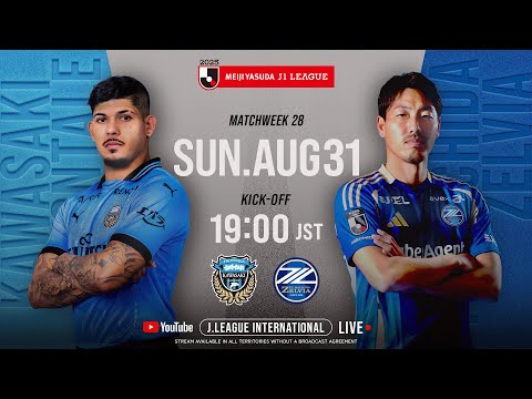 LIVE FOOTBALL FROM JAPAN |  Kawasaki Frontale vs FC Machida Zelvia | 2025 J1 League | MW 28