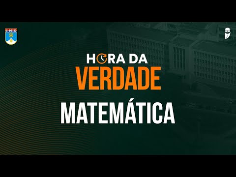 Hora da Verdade - Operação URCA - IME 2024 - Matemática - Prof. Cícero Magalhães