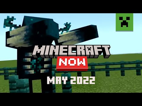 Minecraft Now: May 2022