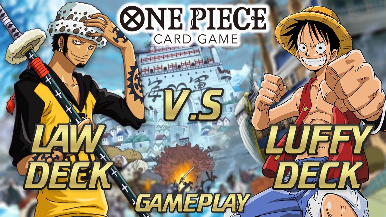 LUFFY VS LAW ULTRA DECK BATTLE! : ONE PIECE CARD GAME