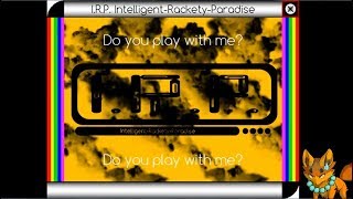 幻想と狂気の世界を実況プレイ／隠しエンディング探索編【I.R.P Intelligent-Rackety-Paradise】
