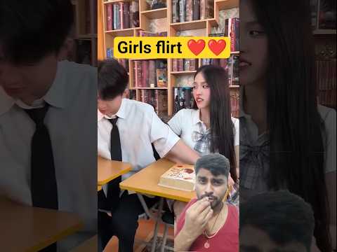 Girls flirts ❤️ #pranks #shorts #funny #viralvideo #tiktok #dontlaught #class #memes #fyp #comedy