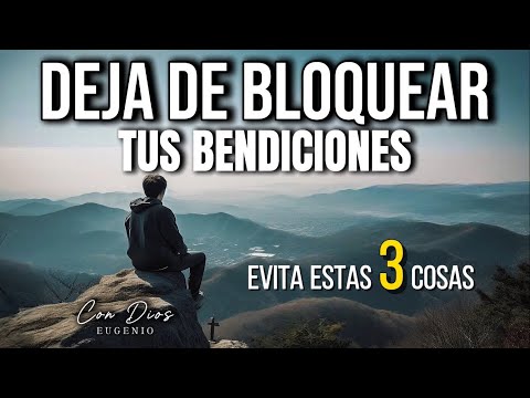 CUANDO SEPAS ESTO DEJARÁS DE BLOQUEAR TUS BENDICIONES (Devocional y Oración Matutina)