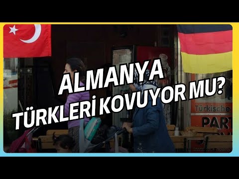 Almanya Türkleri Kovuyor Mu?