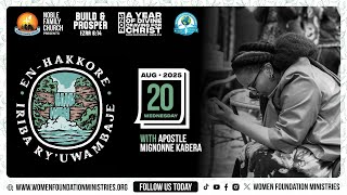 EN-HAKKORE Prayers (Iriba ry'uwambaje) -A YEAR OF DIVINE CRAVING FOR CHRIST- With AP Mignonne Kabera