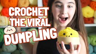 Crochet Version of The Viral Dumpling