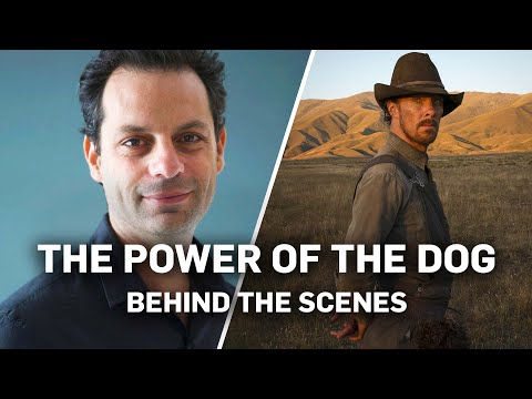 The Power of the Dog - Behind the Scenes