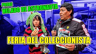 PROBE HELADO DE ASTRONAUTA EN LA FERIA DEL COLECCIONISTA CON KIMIKO