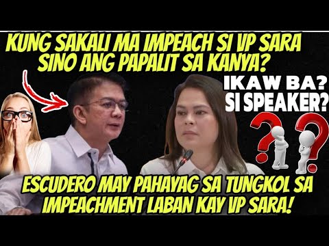 SINO ANG PAPALIT KAY VP SARA DUTERTE KUNG SAKALI NA MA IMPEACH SYA? CHIZ ESCUDERO MAY PAHAYAG NA!