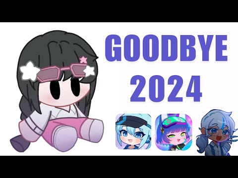 Goodbye Gacha community of 2024!