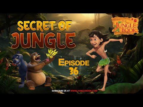 SECRETS OF JUNGLE 36 | MOWGLI CARTOON | Jungle Book Animated Series | Cartoon Show | JUNGLE BOOK