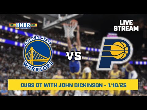 Dubs OT with John Dickinson | KNBR Livestream | 1/10/25