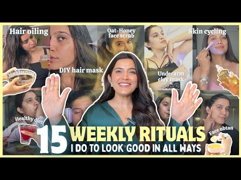😍15 Weekly RITUALS I  Swear By For Good Shiny Hair Glowing Skin & Maintained Body | Super Style Tips