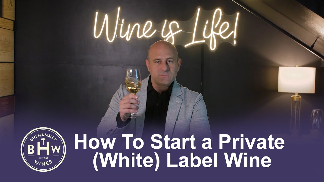 How to Start a Private Label Wine Business 2024