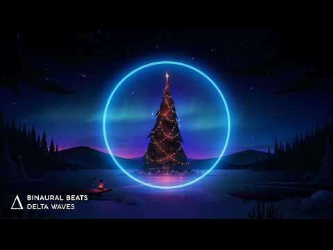 DELTA Super SLEEP [ 2Hz ] "Christmas Aurora" Binaural Beats Sleep Music