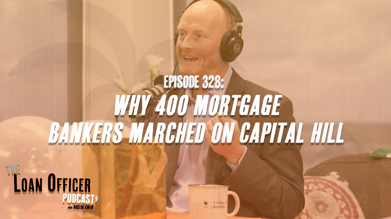Podcasts The Loan Officer Podcast with Dustin Owen