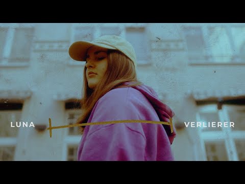 LUNA - Verlierer (Official Video)
