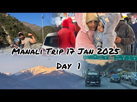 Manali trip 17 Jan 2025 Day 1🏔️☃️ #trending vlog #vlogs #vlogging #vloggers #manali #manalisnowfall