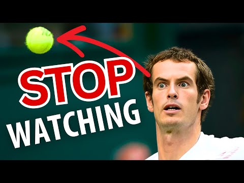 STOP “Watching The Ball” in Tennis! - Tennis Lesson