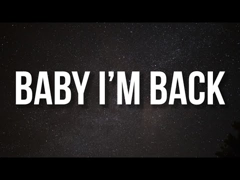 The Kid Laroi - BABY I’M BACK (Lyrics)