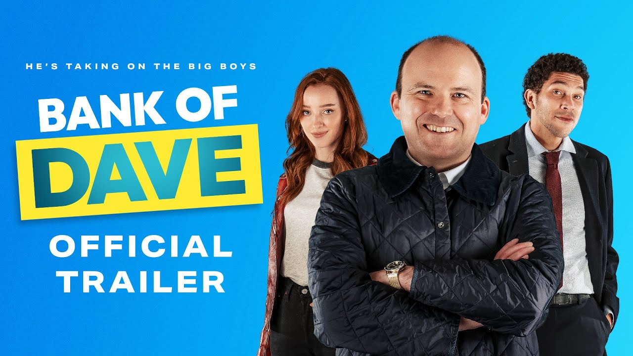 Bank of Dave Trailer thumbnail