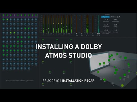 Installing a Dolby ATMOS Studio | Episode 3