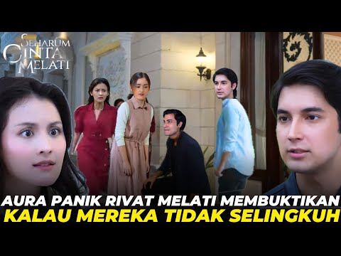 SEHARUM CINTA MELATI HARI INI FULL EPISODE 13 SABTU 12 JULI 2025