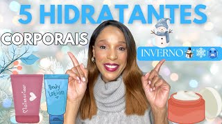 5 MELHORES HIDRATANTES CORPORAIS PARA USAR NO INVERNO | COMO RECUPERAR A HIDRATAÇÃO DA PELE 