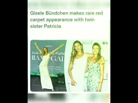 Gisele Bündchen makes rare red carpet appearance with twin sister Patricia