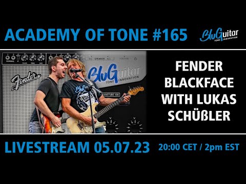 Academy Of Tone #165: Fender Blackface Amps with Lukas Schüßler