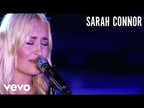 Sarah Connor - Augen auf (Live)