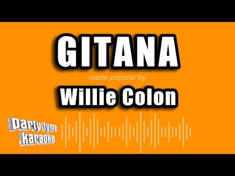 Willie Colon – Gitana (Versión Karaoke)