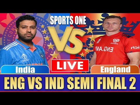 India vs England - Semi Final 2 - T20 World Cup Live - ENG vs IND - Sports One