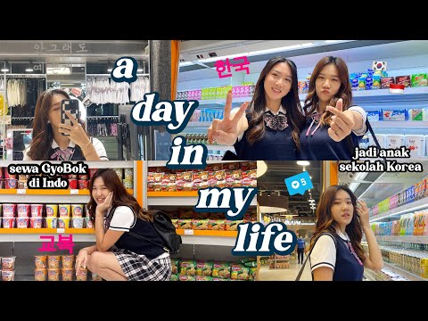 A DAY IN MY LIFE! jadi anak sekolah Korea 🇰🇷 || sewa baju gyobok di Indonesia