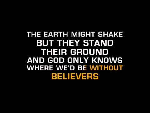 Joe Nichols – Believers (Karaoke)