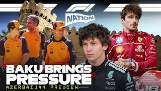 ‘Gloves Off’ At McLaren? Ferrari At The Front? | 2025 Azerbaijan GP Preview | F1 Nation Podcast