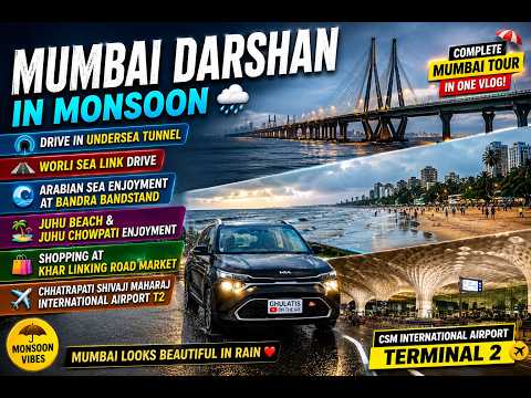 Thumbnail for MUMBAI DARSHAN IN MONSOON | UNDERSEA TUNNEL + SEA LINK | JUHU BEACH | KHAR LINKING ROAD | MUMBAI T2