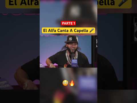El Alfa Canta A Capella 😳🎤 (Parte 1) #elalfa #shorts #fyp #parati #shortsvideo #fypシ #viral #funny