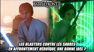 Star Wars Battlefront 2 - Les blasters contre les sabres en Affrontement Héroïque, une bonne idée ?