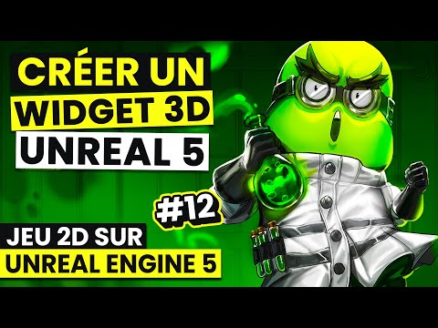 Créer un Widget 3D - Jeu 2D sur UE5