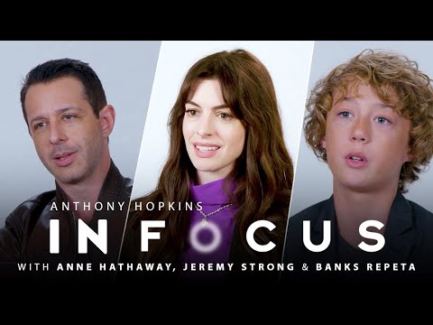 Anne Hathaway, Jeremy Strong & Banks Repeta On Learning From Anthony Hopkins | In Focus | Ep 4
