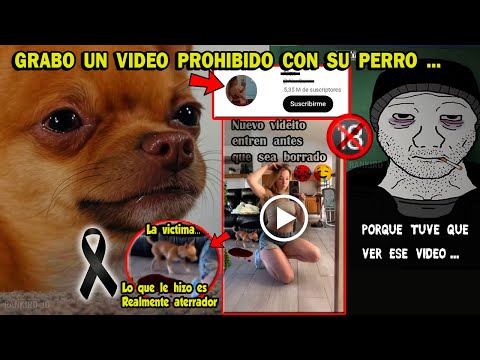 Esta Youtuber grabo un video Prohibido con su Perro 💀 NUNCA MIRES SU VIDEO
