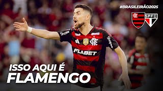 ISSO AQUI É FLAMENGO | FLAMENGO 2 X 0 SÃO PAULO | BRASILEIRÃO (12/07/25)