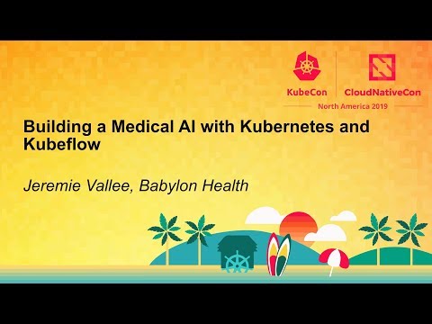 Building a Medical AI with Kubernetes and Kubeflow