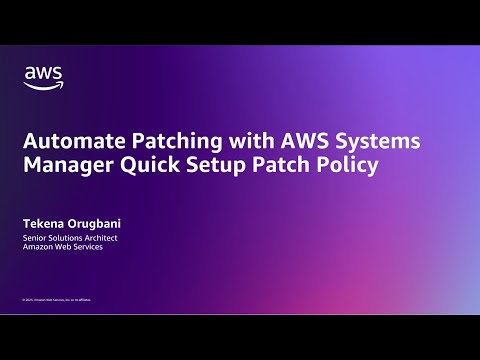 Automate Patching with AWS Systems Manager Quick Setup Patch Policy